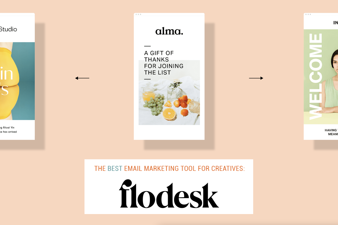 Flodesk: The Best Email Marketing Tool for Creatives